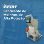 Fabricante de Moinhos de Alta Rotação - SEIBT Máquinas
